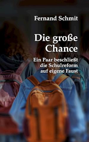 Die große Chance