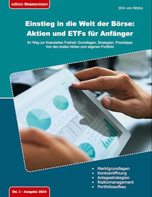 Einstieg in die Welt der Börse: Aktien und ETFs für Anfänger