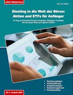 Einstieg in die Welt der Börse: Aktien und ETFs für Anfänger