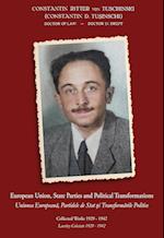 European Union, State Parties and Political Transformations - Collected Works 1929 - 1942