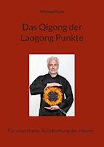 Das Qigong der Laogong-Punkte