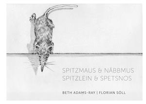 Spitzmaus & näbbmus