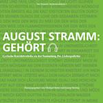 August Stramm: Gehört