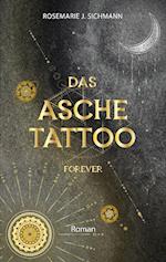 Das Aschetattoo forever