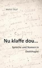 Nu klaffe dou - Sprache und Namen in Drolshagen