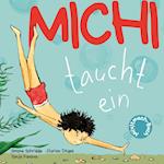 Michi taucht ein