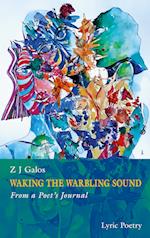 Waking The Warbling Sound