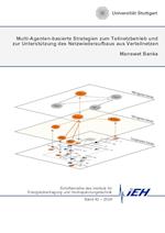 Multi-Agenten-basierte Strategien zum Teilnetzbetrieb und zur Unterstützung des Netzwiederaufbaus aus Verteilnetzen