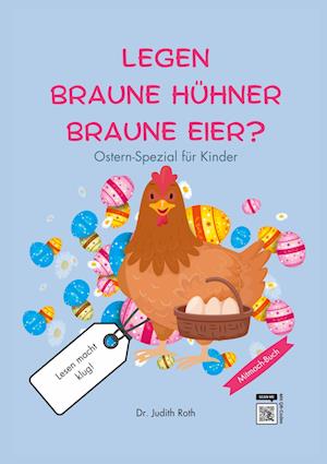 Legen braune Hühner braune Eier?