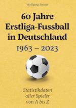 60 Jahre Erstliga-Fussball in Deutschland