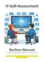 Berliner Manual zur Selbsteinschätzung von fachlichen IT-Kompetenzen