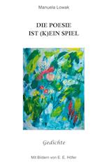 Die Poesie ist (k)ein Spiel