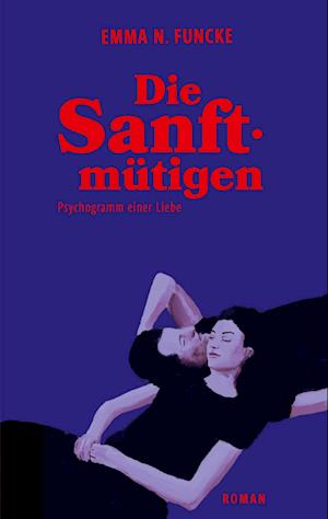 Die Sanftmütigen