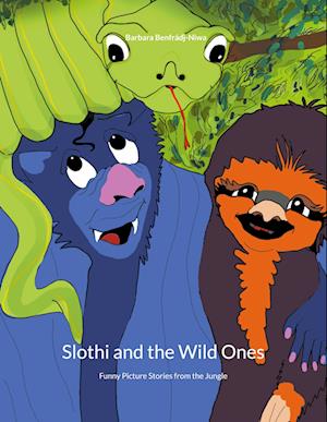 Slothi and the Wild Ones