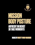 Mission Body Posture