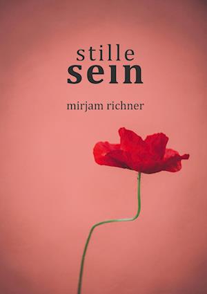 Stille sein