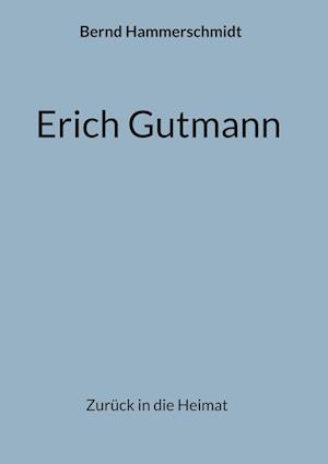 Erich Gutmann