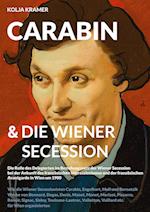 CARABIN & DIE WIENER SECESSION