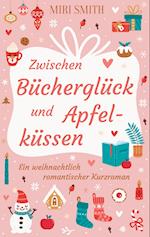 Zwischen Bücherglück und Apfelküssen