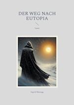 Der Weg nach Eutopia