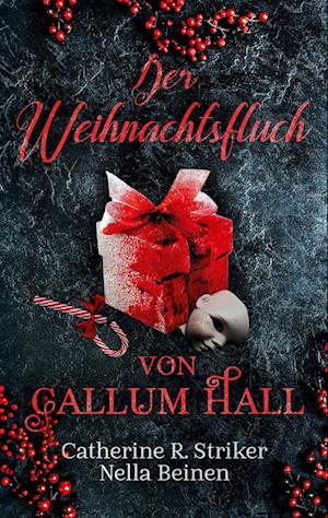 Der Weihnachtsfluch von Callum Hall