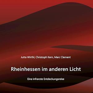 Rheinhessen im anderen Licht