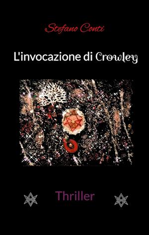 L'invocazione di Crowley