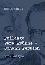 Fallakte Vera Brühne - Johann Ferbach