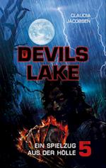 Devils Lake ¿ Ein Spielzug aus der Hölle