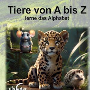 Tiere von A bis Z