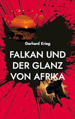 Falkan und der Glanz von Afrika