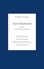 Alois Mailänder aus der Sicht seiner Schüler