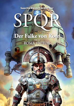 SPQR - Der Falke von Rom