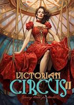 Victorian Circus Coloring Book for Adults 2: Victorian Coloring Book for Adults Grayscale | Victorian Circus Grayscale coloring book | Victorian Fashi