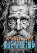 A life well lived Portrait Coloring Book for Adults