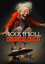 Rock´n´Roll Nursing Home Coloring Book for Adults