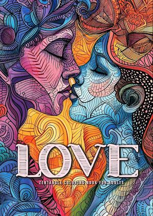 Love Zentangle Coloring Book for Adults
