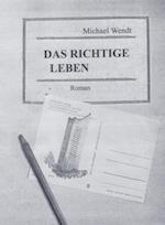 Das richtige Leben