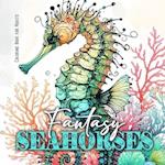 Fantasy Seahorses Coloring Book for Adults
