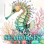 Fantasy Seahorses Coloring Book for Adults