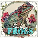 Fantasy Frogs Coloring Book for Adults