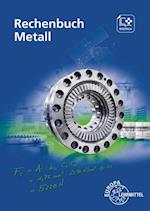 Rechenbuch Metall. Lehr- und Übungsbuch