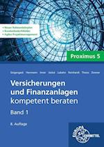 Versicherungen und Finanzanlagen Band 1 - Proximus 5