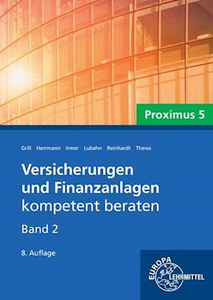 Versicherungen und Finanzanlagen, Band 2, Proximus 5