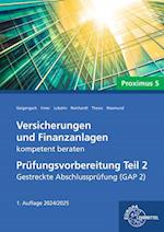 Versicherungen und Finanzanlagen kompetent beraten - Prüfungsvorbereitung Teil 2