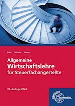 Allgemeine Wirtschaftslehre für Steuerfachangestellte