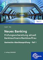 Neues Banking Prüfungsvorbereitung aktuell - Bankkaufmann/Bankkauffrau