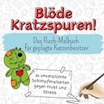 Blöde Kratzspuren!