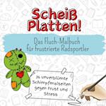 Scheiß Platten!