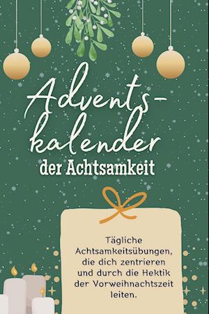 Adventskalender der Achtsamkeit